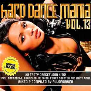 FLAC Pulsedriver - Hard Dance Mania Vol. 13