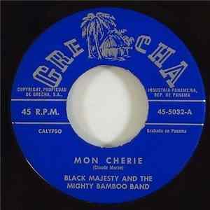 FLAC Black Majesty , The Mighty Bamboo Band - Ma Cherie / The Pony