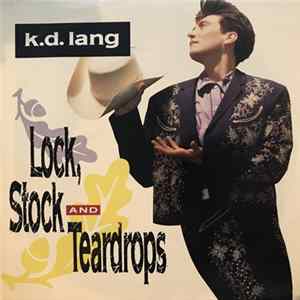FLAC K.D. Lang - Lock, Stock And Teardrops