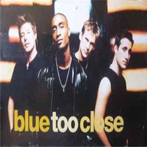 FLAC Blue - Too Close