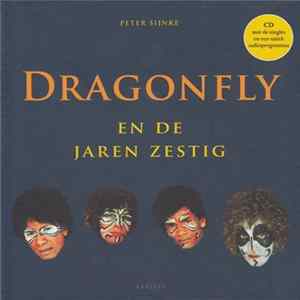 FLAC Dragonfly , Peter Sijnke - Dragonfly En De Jaren Zestig