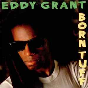 FLAC Eddy Grant - Born Tuff