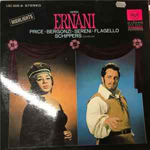 FLAC Leontyne Price, Carlo Bergonzi, Mario Sereni, Nicolas Flagello, Thomas Schippers, Giuseppe Verdi - Highlights From Verdi's Ernani