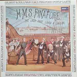 FLAC Gilbert & Sullivan, D'Oyly Carte Opera Company, The Royal Philharmonic Orchestra - H.M.S. Pinafore