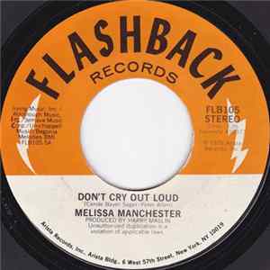 FLAC Melissa Manchester - Don't Cry Out Loud / Theme From Ice Castles (Through The Eyes Of Love)