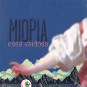 FLAC Osso Vaidoso - Miopia