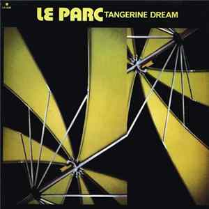 FLAC Tangerine Dream - Le Parc