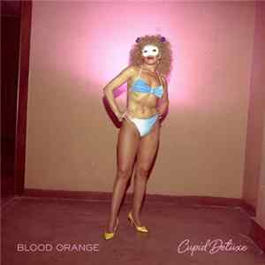 FLAC Blood Orange - Cupid Deluxe