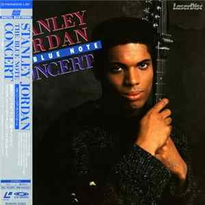 FLAC Stanley Jordan - The Blue Note Concert