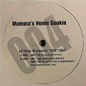 FLAC DJ Total M - Don't Cha