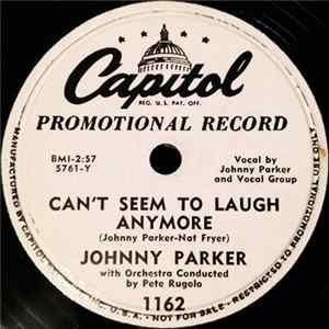 FLAC Johnny Parker With Orchestra Conducted By Pete Rugolo - Can't Seem To Laugh Anymore / Never Again