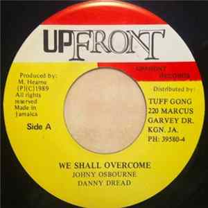FLAC Johnny Osbourne & Danny Dread - We Shall Overcome