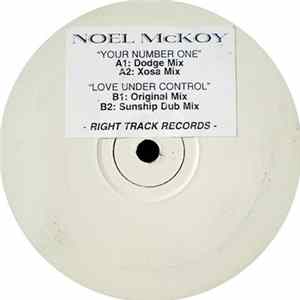 FLAC Noel McKoy - Your Number One / Love Under Control