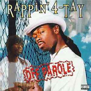 FLAC Rappin' 4-Tay - Off Parole