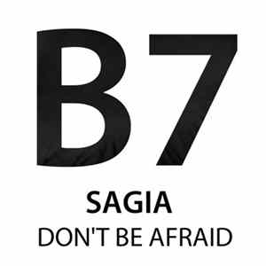 FLAC Sagia - Don't Be Afraid