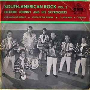 FLAC Electric Johnny And His Skyrockets - South American Rock Vol.2