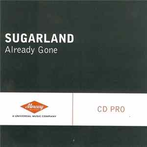 FLAC Sugarland - Already Gone