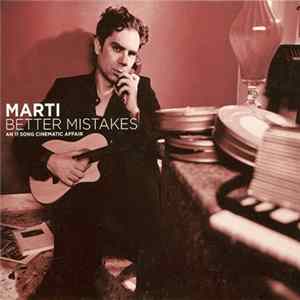FLAC Marti - Better Mistakes