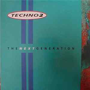FLAC Various - Techno 2: The Next Generation