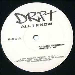 FLAC Drift - All I Know / Don't Call Me