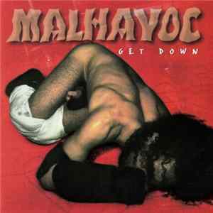 FLAC Malhavoc - Get Down