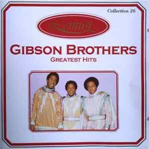 FLAC Gibson Brothers - Greatest Hits