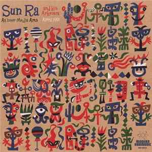 FLAC Sun Ra And His Arkestra - Sun Ra And His Arkestra At Inter-Media Arts April 1991