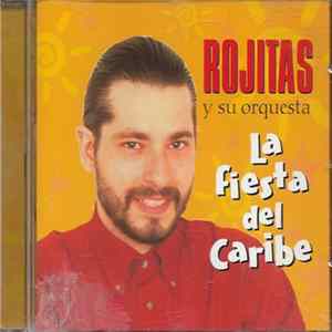 FLAC Rojitas Y Su Orquesta - La Fiesta Del Caribe