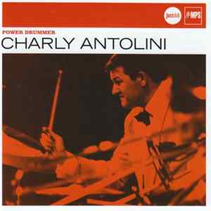 FLAC Charly Antolini - Power Drummer