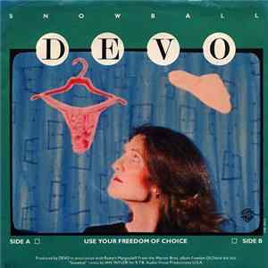 FLAC Devo - Snowball / Freedom Of Choice