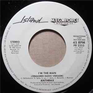 FLAC Anthrax - I'm The Man