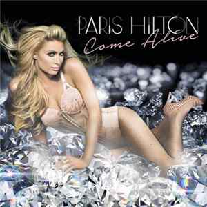FLAC Paris Hilton - Come Alive