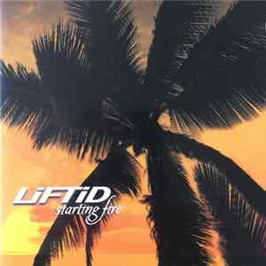 FLAC Liftid - Starting Fire