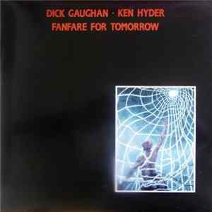 FLAC Dick Gaughan - Ken Hyder - Fanfare For Tomorrow