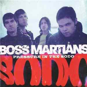 FLAC Boss Martians - Pressure In The SODO