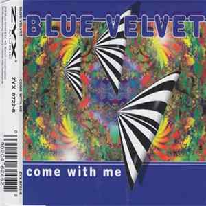 FLAC Blue Velvet - Come With Me