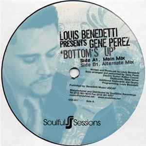 FLAC Louis Benedetti Presents Gene Perez - Bottoms Up