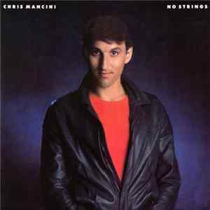 FLAC Chris Mancini - No Strings