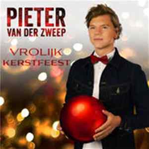 FLAC Pieter Van Der Zweep - Vrolijk Kerstfeest