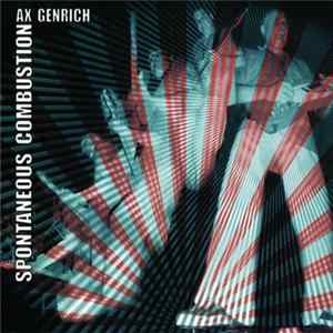 FLAC Ax Genrich - Spontaneous Combustion