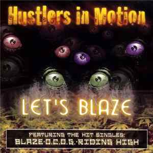FLAC Hustlers In Motion - Let's Blaze