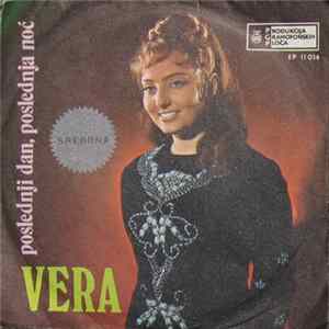 FLAC Vera - Poslednji Dan, Poslednja Noć