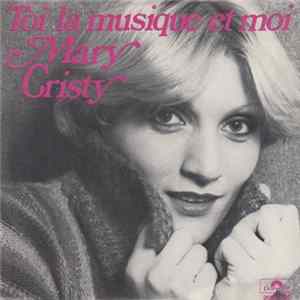 FLAC Mary Cristy - Toi la Musique Et Moi