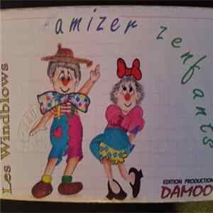 FLAC Les Windblows - Amizer Zenfants