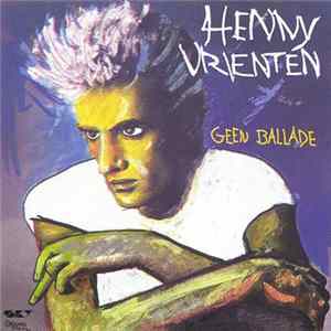 FLAC Henny Vrienten - Geen Ballade