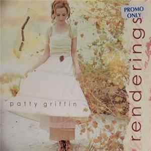FLAC Patty Griffin - Renderings/Impossible Dream