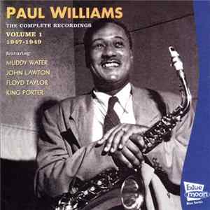 FLAC Paul Williams - The Complete Recordings 1947-1949 - Volume 1