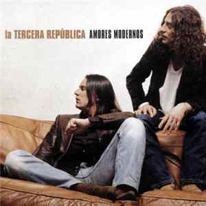 FLAC La Tercera República - Amores Modernos