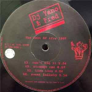 FLAC DJ Yano & Fred - The Best Of Afro 1997