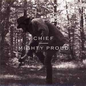 FLAC Chief - Mighty Proud